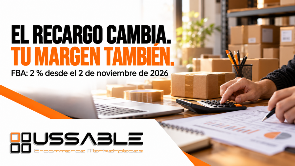 Manos revisando costes logísticos junto a paquetes y una calculadora; recargo FBA del 2 % desde el 2 de noviembre de 2026.